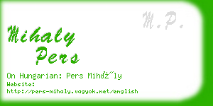 mihaly pers business card